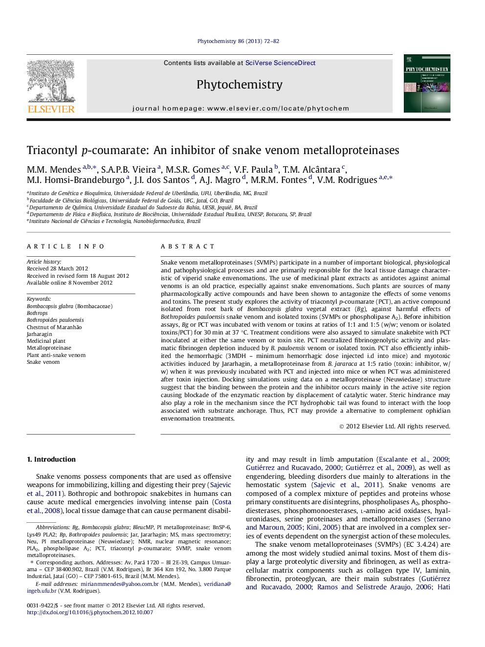 Triacontyl p-coumarate: An inhibitor of snake venom metalloproteinases