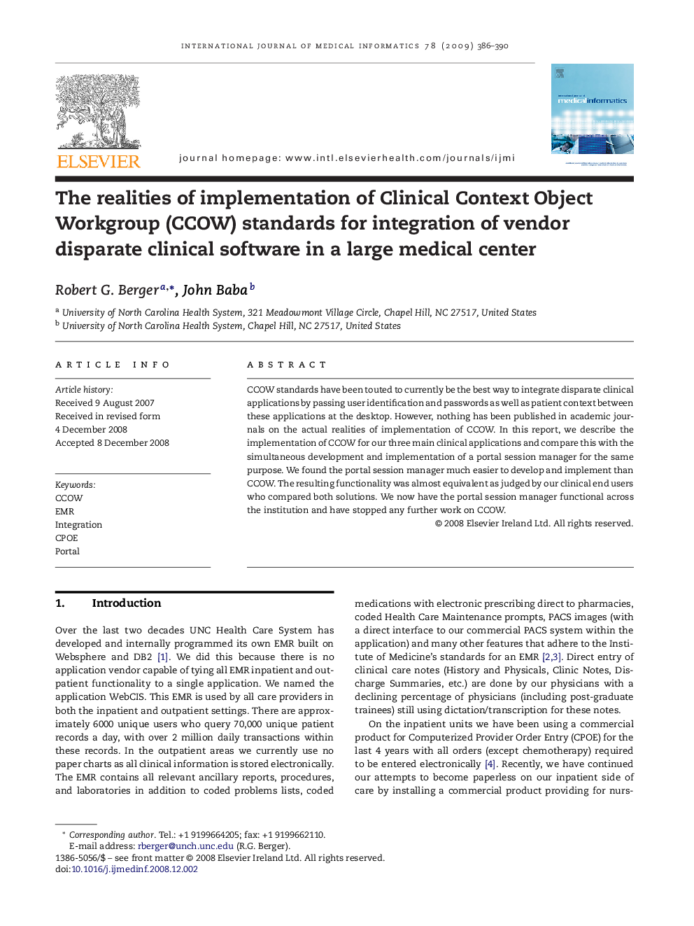 The realities of implementation of Clinical Context Object Workgroup (CCOW) standards for integration of vendor disparate clinical software in a large medical center