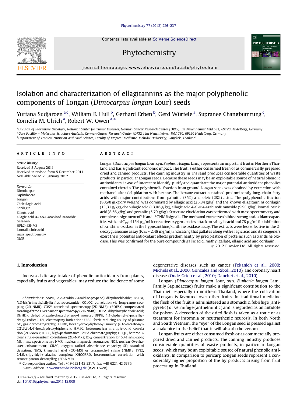 Isolation and characterization of ellagitannins as the major polyphenolic components of Longan (Dimocarpus longan Lour) seeds