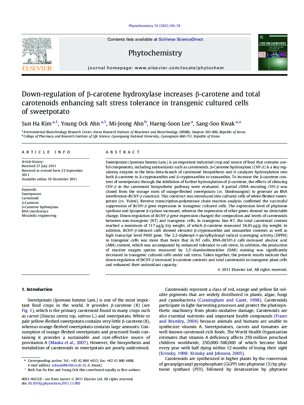 Down-regulation of Î²-carotene hydroxylase increases Î²-carotene and total carotenoids enhancing salt stress tolerance in transgenic cultured cells of sweetpotato