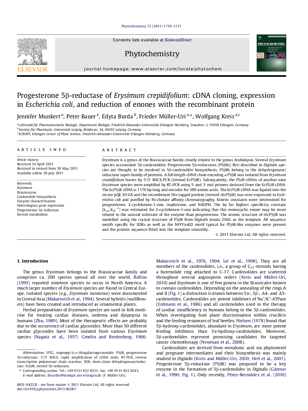 Progesterone 5Î²-reductase of Erysimumcrepidifolium: cDNA cloning, expression in Escherichia coli, and reduction of enones with the recombinant protein