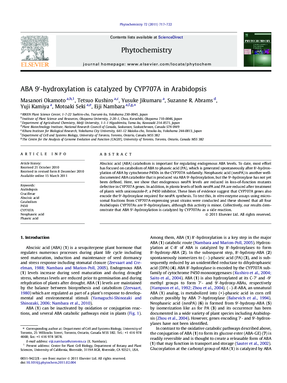 ABA 9â²-hydroxylation is catalyzed by CYP707A in Arabidopsis