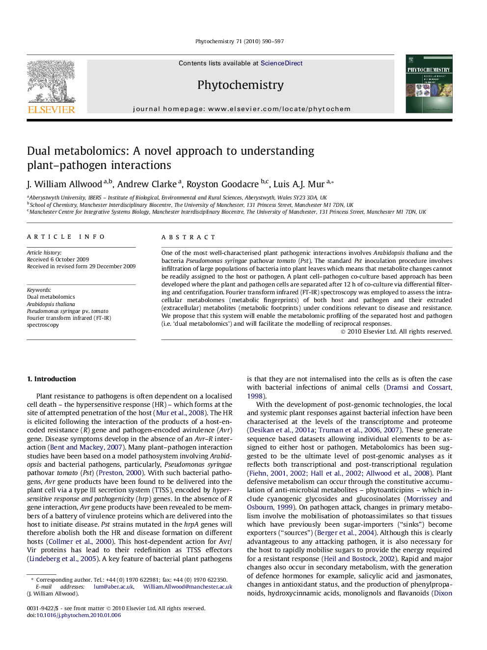 Dual metabolomics: A novel approach to understanding plant-pathogen interactions