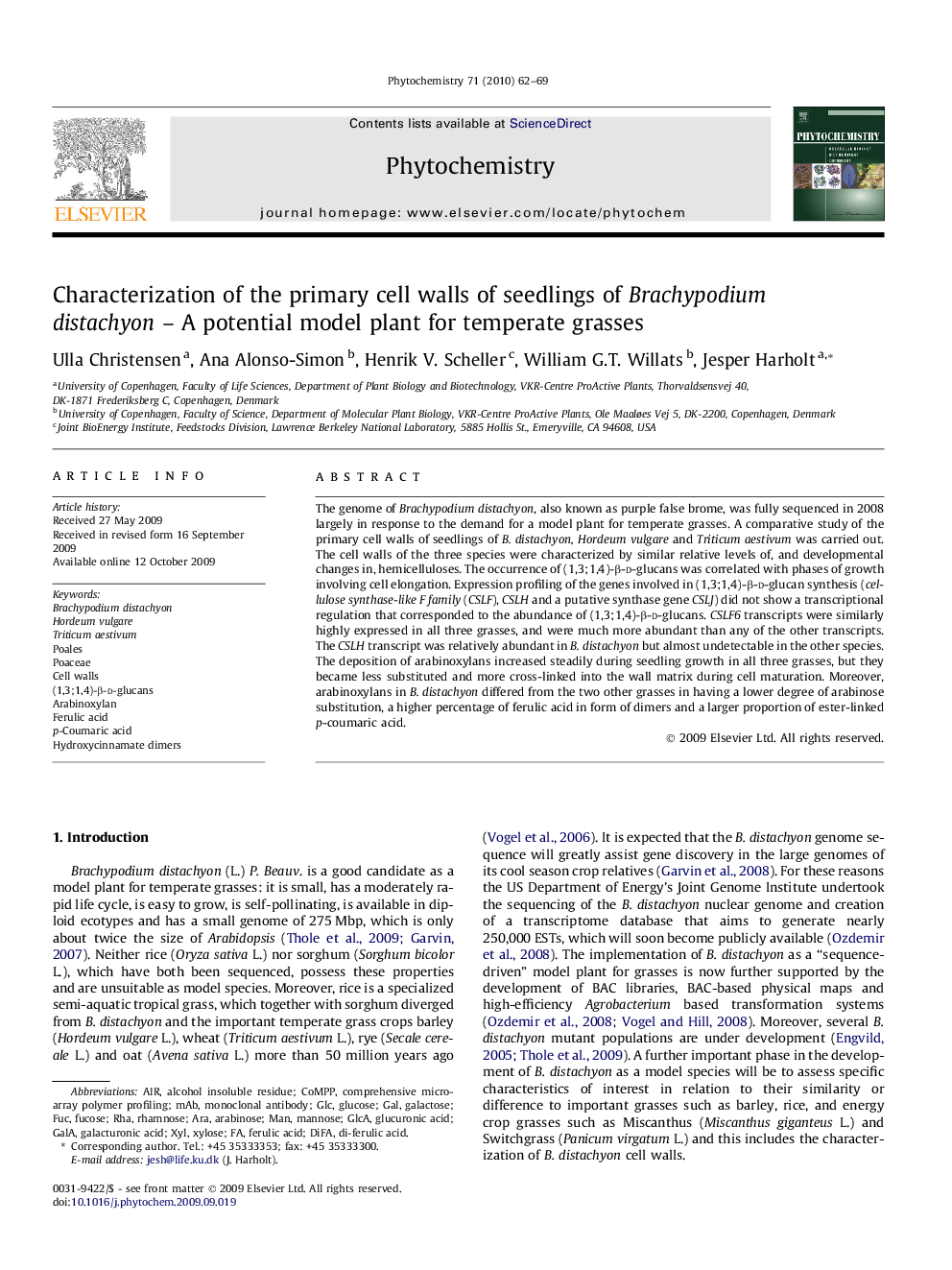 Characterization of the primary cell walls of seedlings of Brachypodium distachyon - A potential model plant for temperate grasses