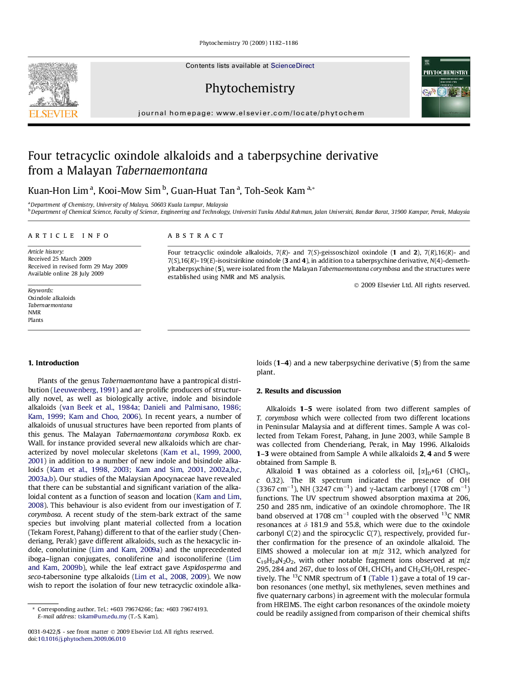 Four tetracyclic oxindole alkaloids and a taberpsychine derivative from a Malayan Tabernaemontana