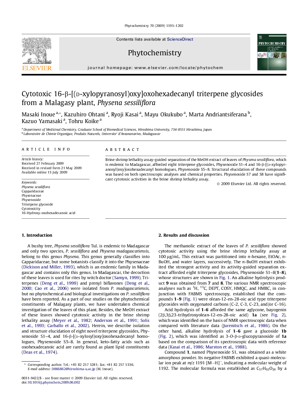 Cytotoxic 16-Î²-[(d-xylopyranosyl)oxy]oxohexadecanyl triterpene glycosides from a Malagasy plant, Physena sessiliflora