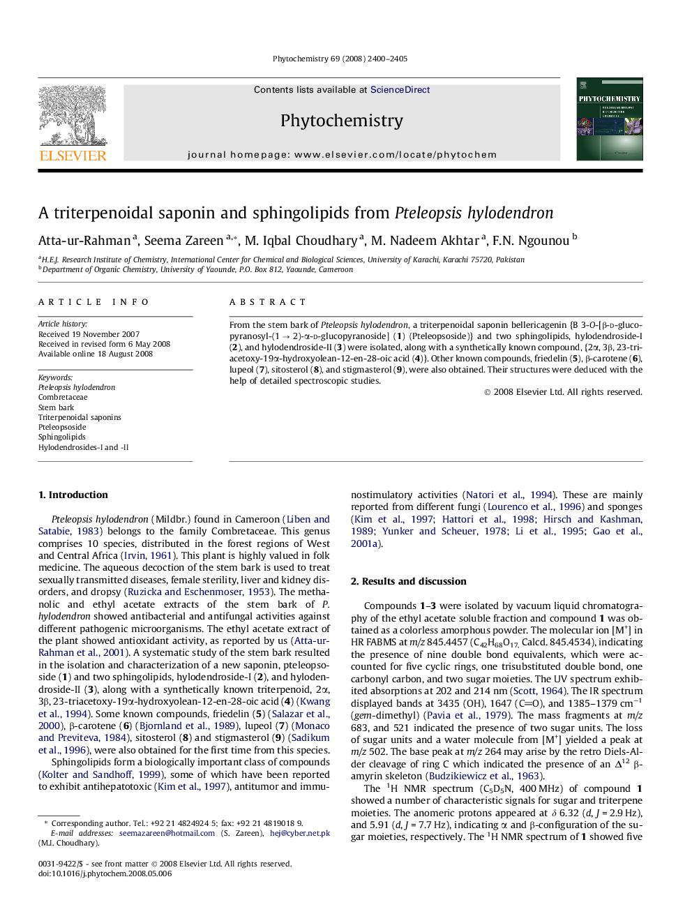 A triterpenoidal saponin and sphingolipids from Pteleopsis hylodendron