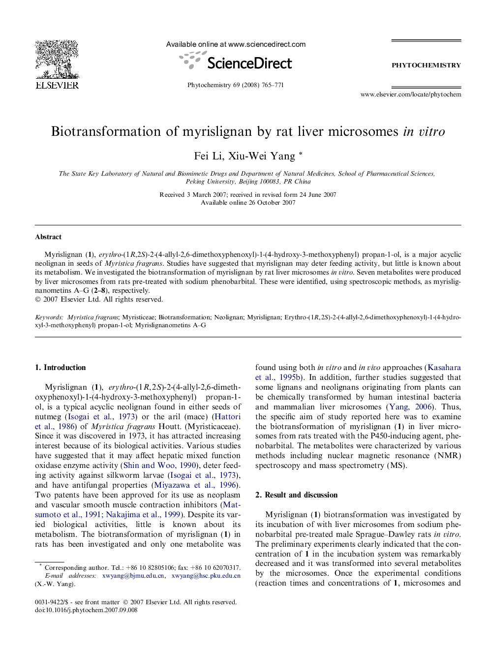 Biotransformation of myrislignan by rat liver microsomes in vitro