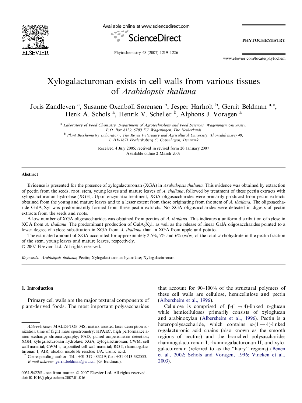 Xylogalacturonan exists in cell walls from various tissues of Arabidopsis thaliana