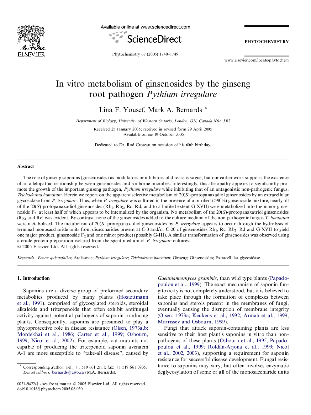 In vitro metabolism of ginsenosides by the ginseng root pathogen Pythium irregulare