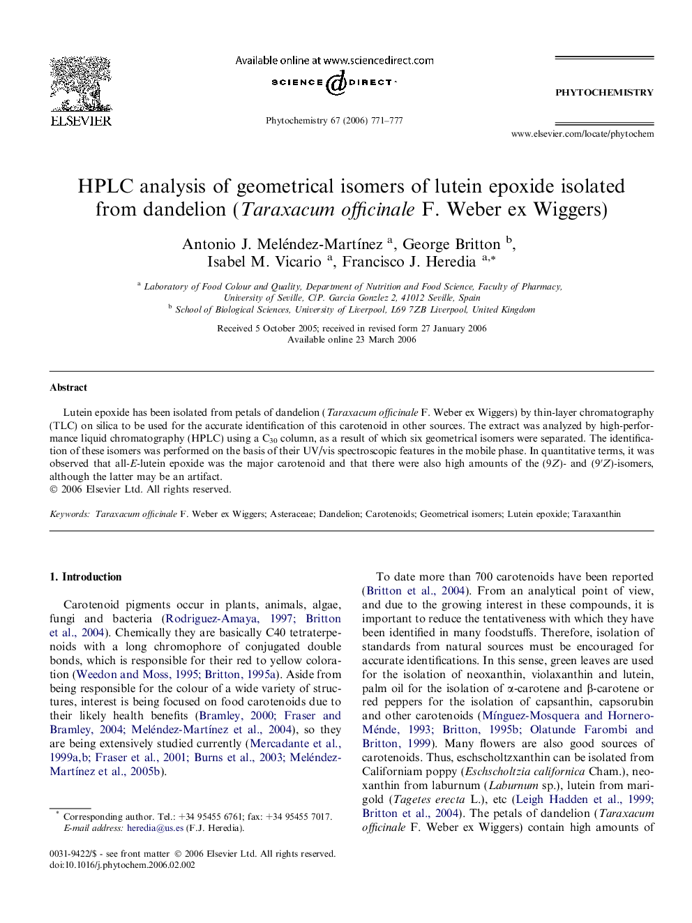 HPLC analysis of geometrical isomers of lutein epoxide isolated from dandelion (Taraxacum officinale F. Weber ex Wiggers)