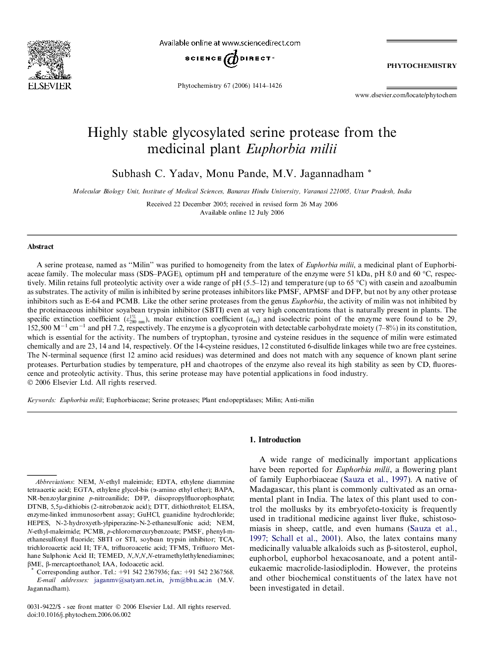 Highly stable glycosylated serine protease from the medicinal plant Euphorbia milii