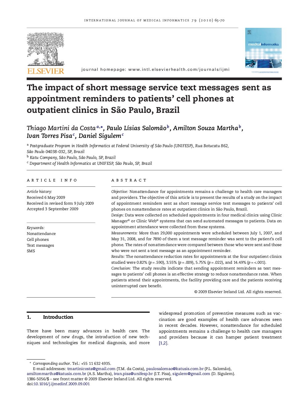 The impact of short message service text messages sent as appointment reminders to patients’ cell phones at outpatient clinics in São Paulo, Brazil