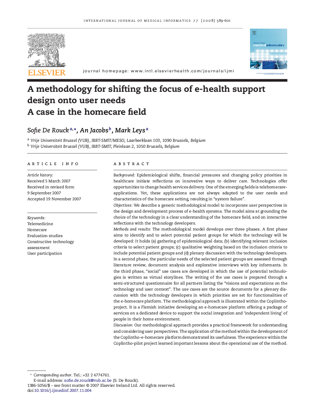 A methodology for shifting the focus of e-health support design onto user needs: A case in the homecare field