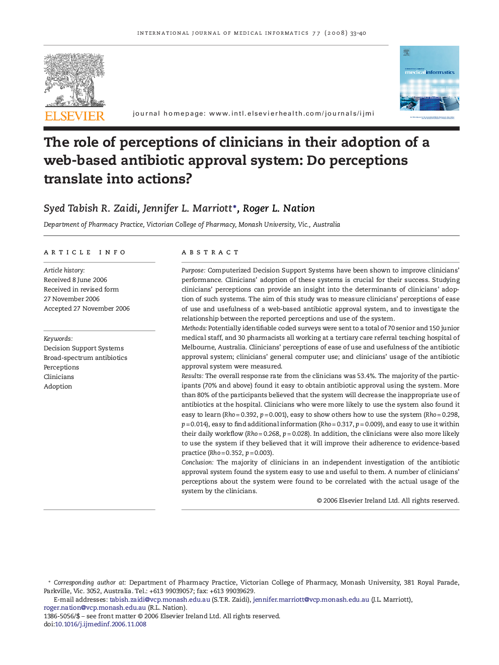 The role of perceptions of clinicians in their adoption of a web-based antibiotic approval system: Do perceptions translate into actions?