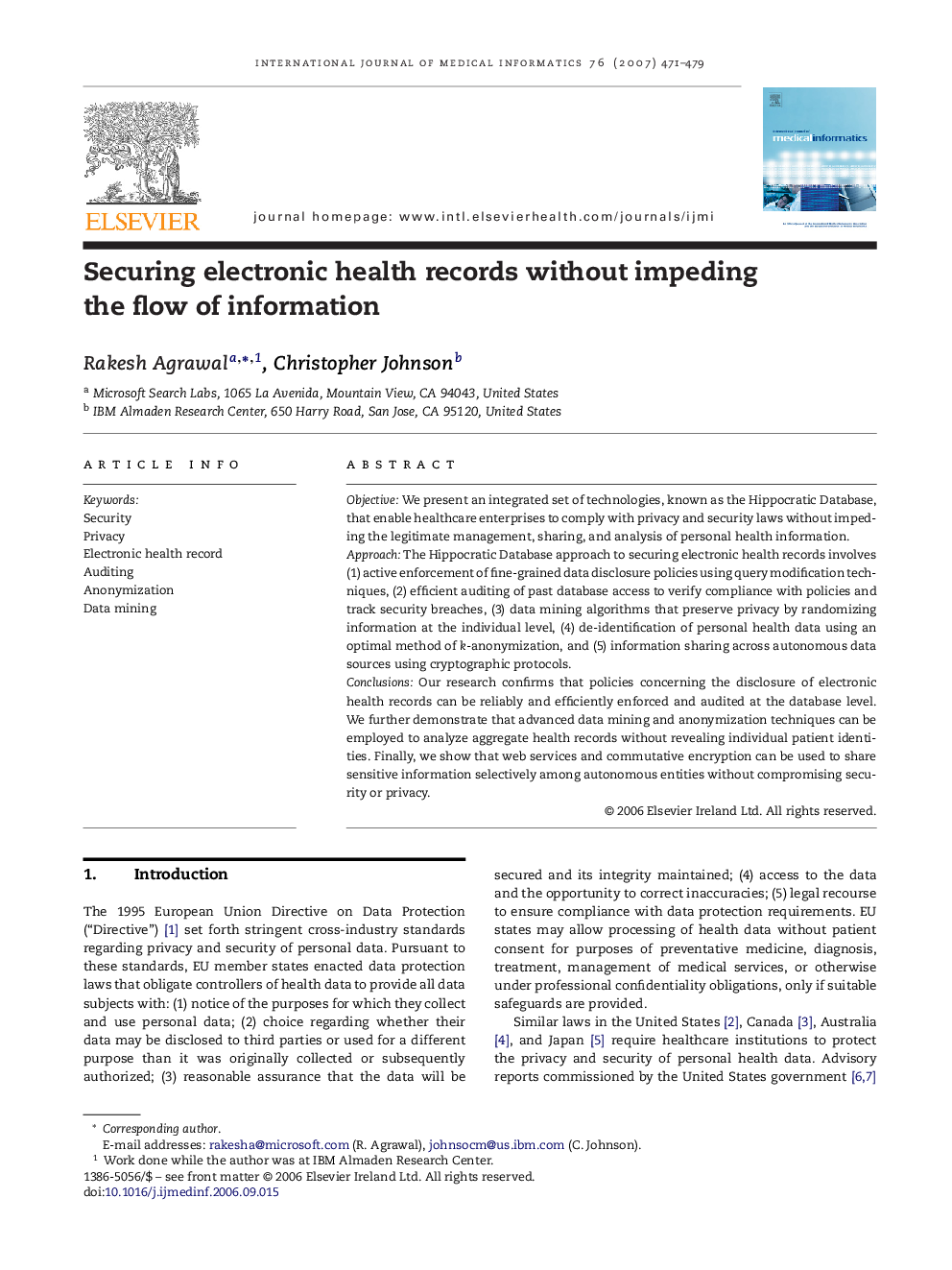 Securing electronic health records without impeding the flow of information