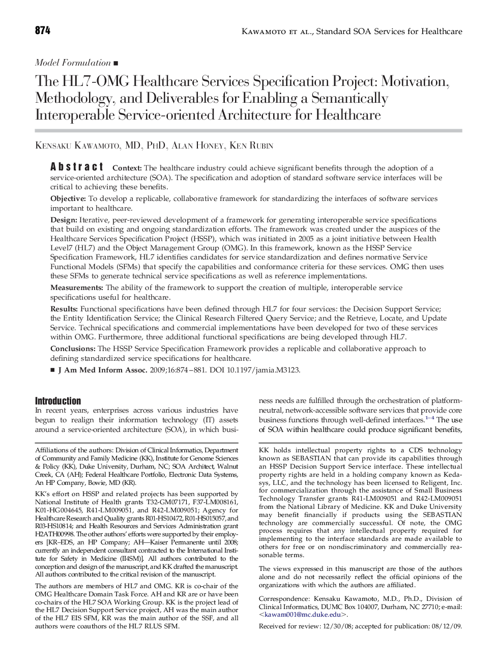 The HL7-OMG Healthcare Services Specification Project: Motivation, Methodology, and Deliverables for Enabling a Semantically Interoperable Service-oriented Architecture for Healthcare