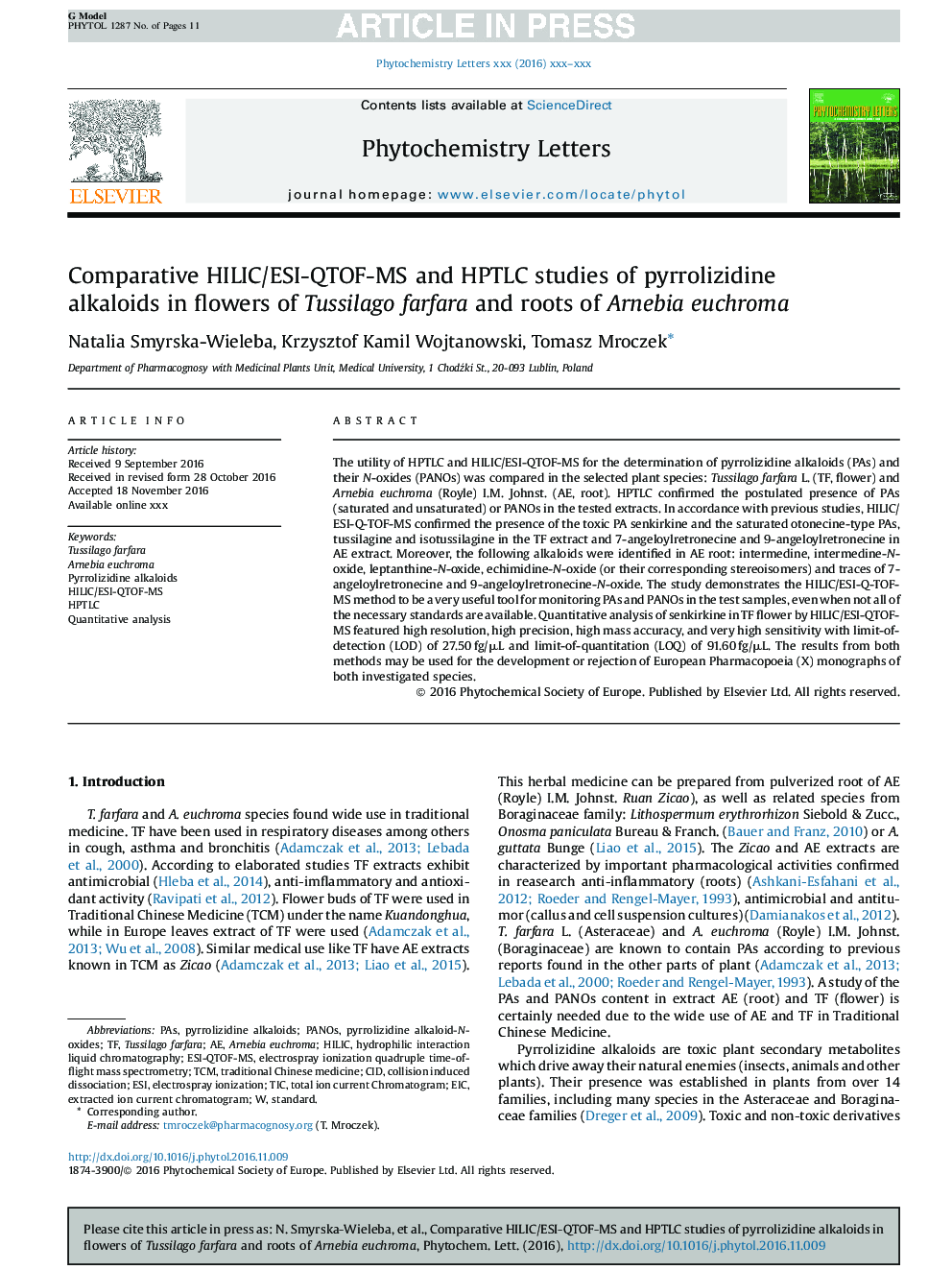 Comparative HILIC/ESI-QTOF-MS and HPTLC studies of pyrrolizidine alkaloids in flowers of Tussilago farfara and roots of Arnebia euchroma