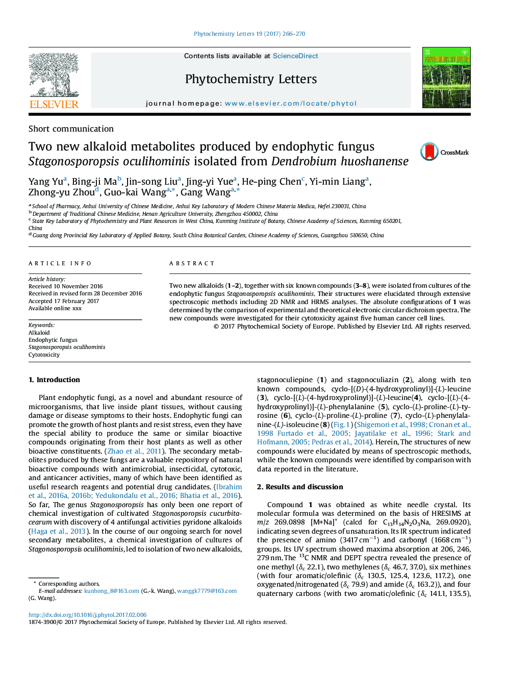 Two new alkaloid metabolites produced by endophytic fungus Stagonosporopsis oculihominis isolated from Dendrobium huoshanense