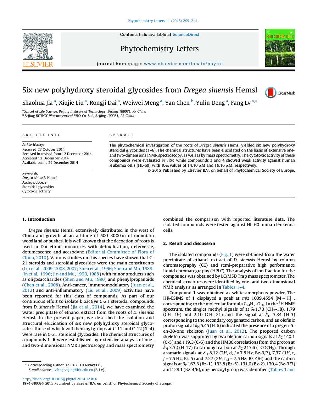 Six new polyhydroxy steroidal glycosides from Dregea sinensis Hemsl
