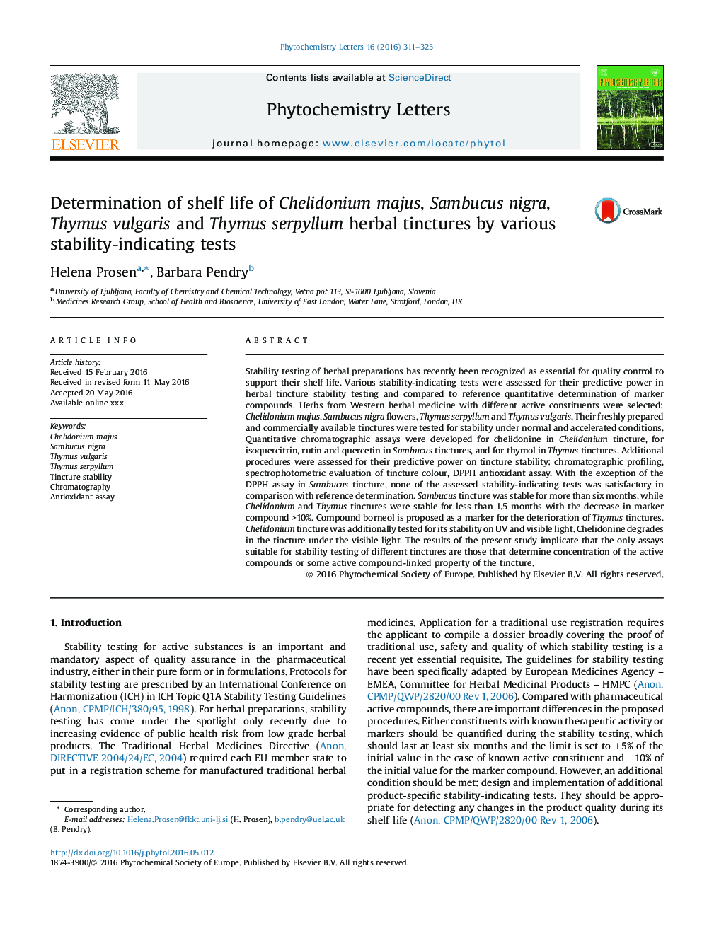 Determination of shelf life of Chelidonium majus, Sambucus nigra, Thymus vulgaris and Thymus serpyllum herbal tinctures by various stability-indicating tests