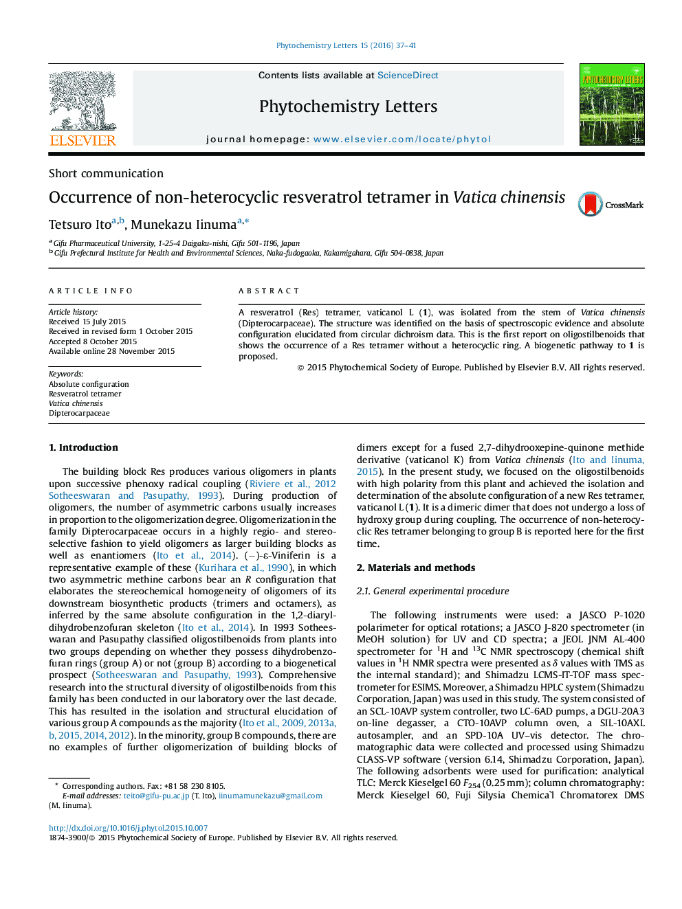 Occurrence of non-heterocyclic resveratrol tetramer in Vatica chinensis