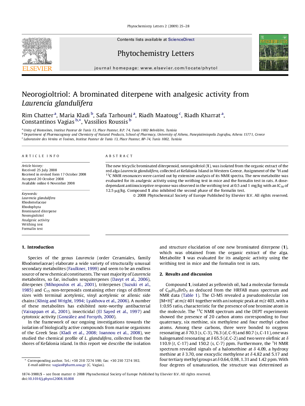 Neorogioltriol: A brominated diterpene with analgesic activity from Laurencia glandulifera