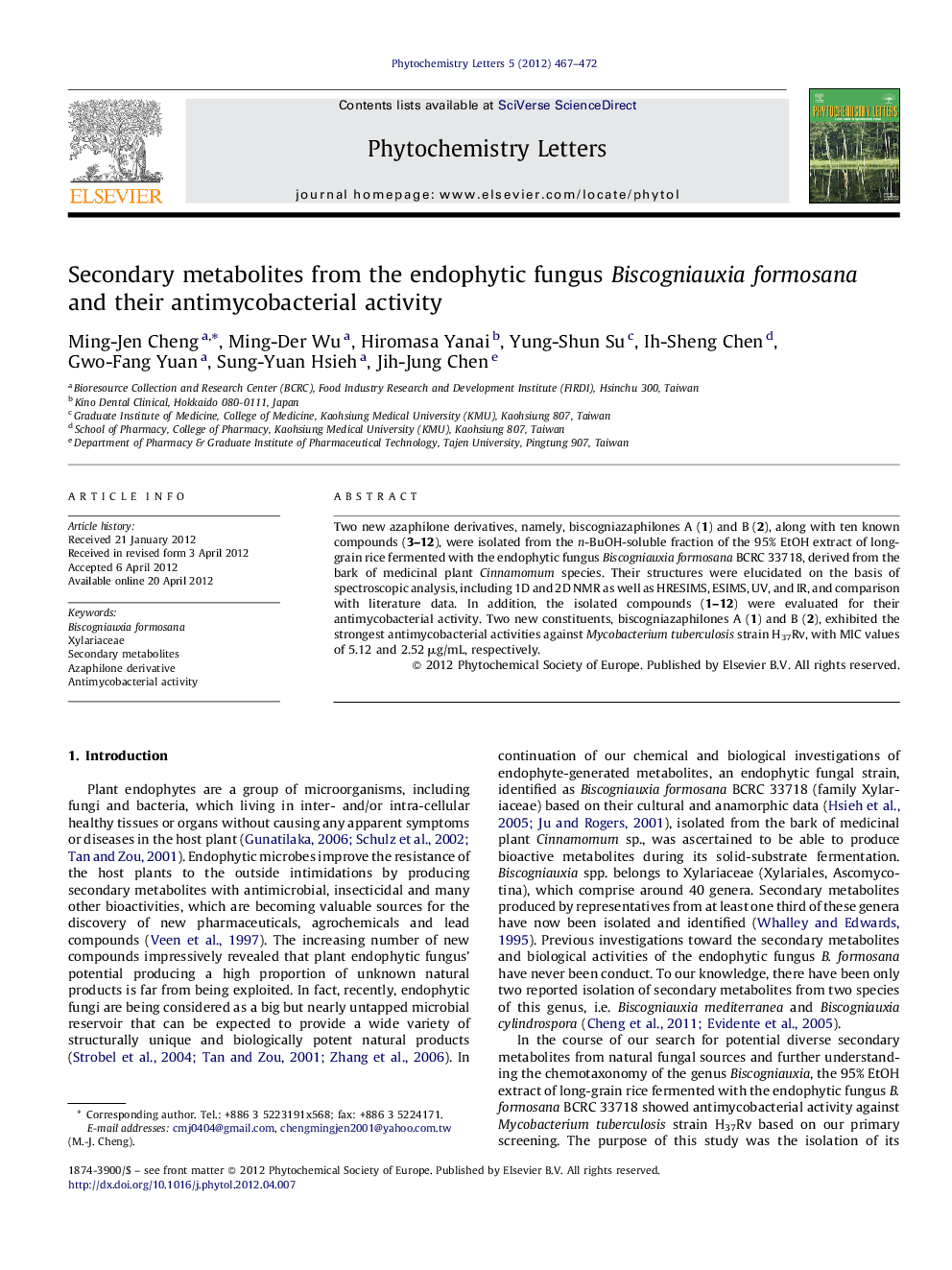 Secondary metabolites from the endophytic fungus Biscogniauxia formosana and their antimycobacterial activity