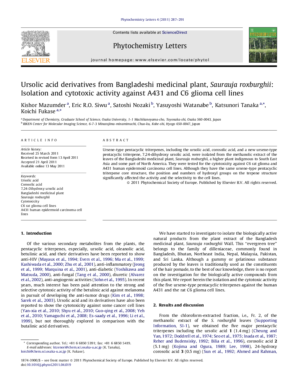 عکس صفحه اول مقاله: Ursolic acid derivatives from Bangladeshi medicinal plant, Saurauja roxburghii: Isolation and cytotoxic activity against A431 and C6 glioma cell lines Ursolic acid derivatives from Bangladeshi medicinal plant, Saurauja roxburghii: Isolation and cytotoxic activity against A431 and C6 glioma cell lines