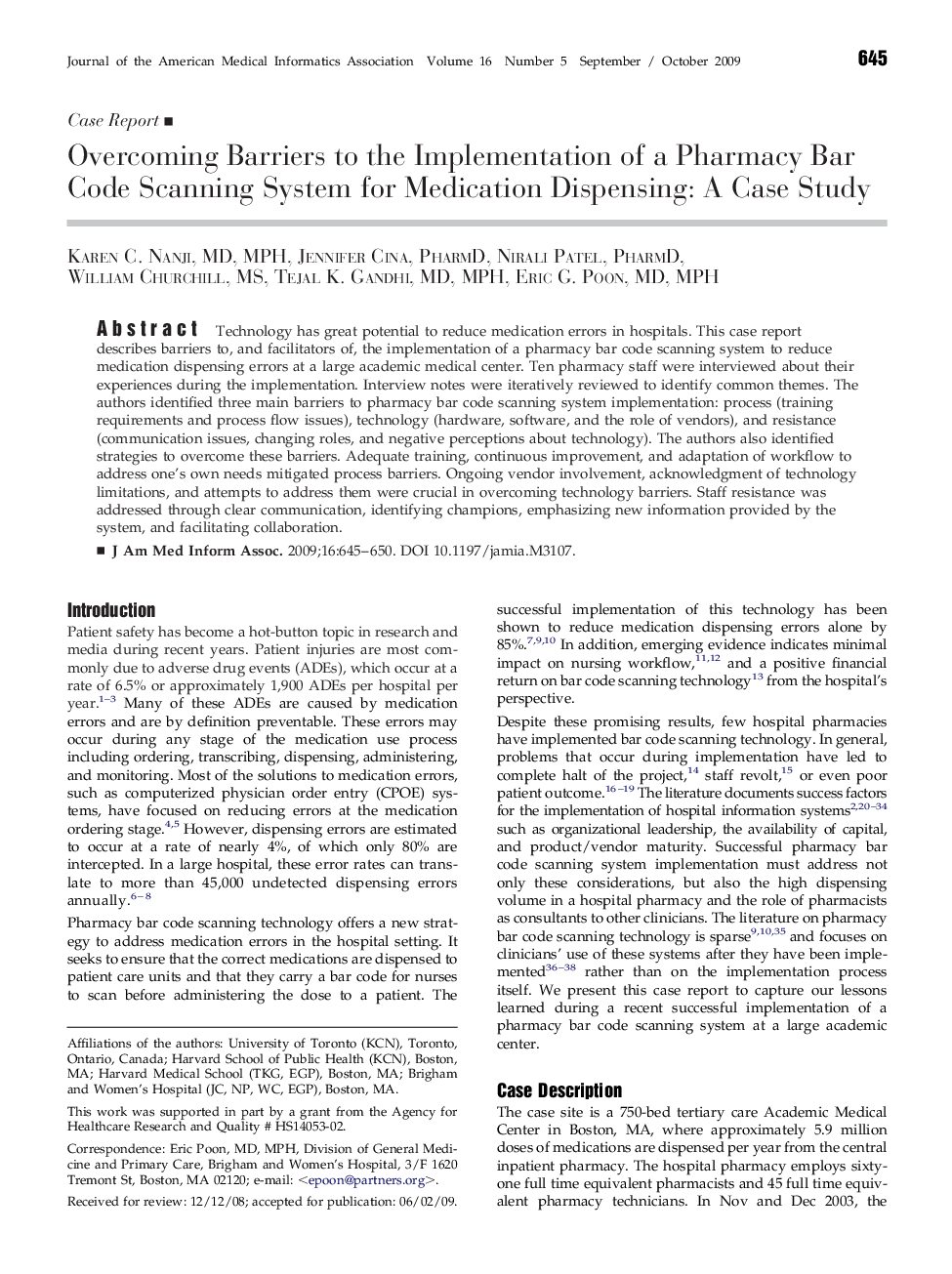 Overcoming Barriers to the Implementation of a Pharmacy Bar Code Scanning System for Medication Dispensing: A Case Study