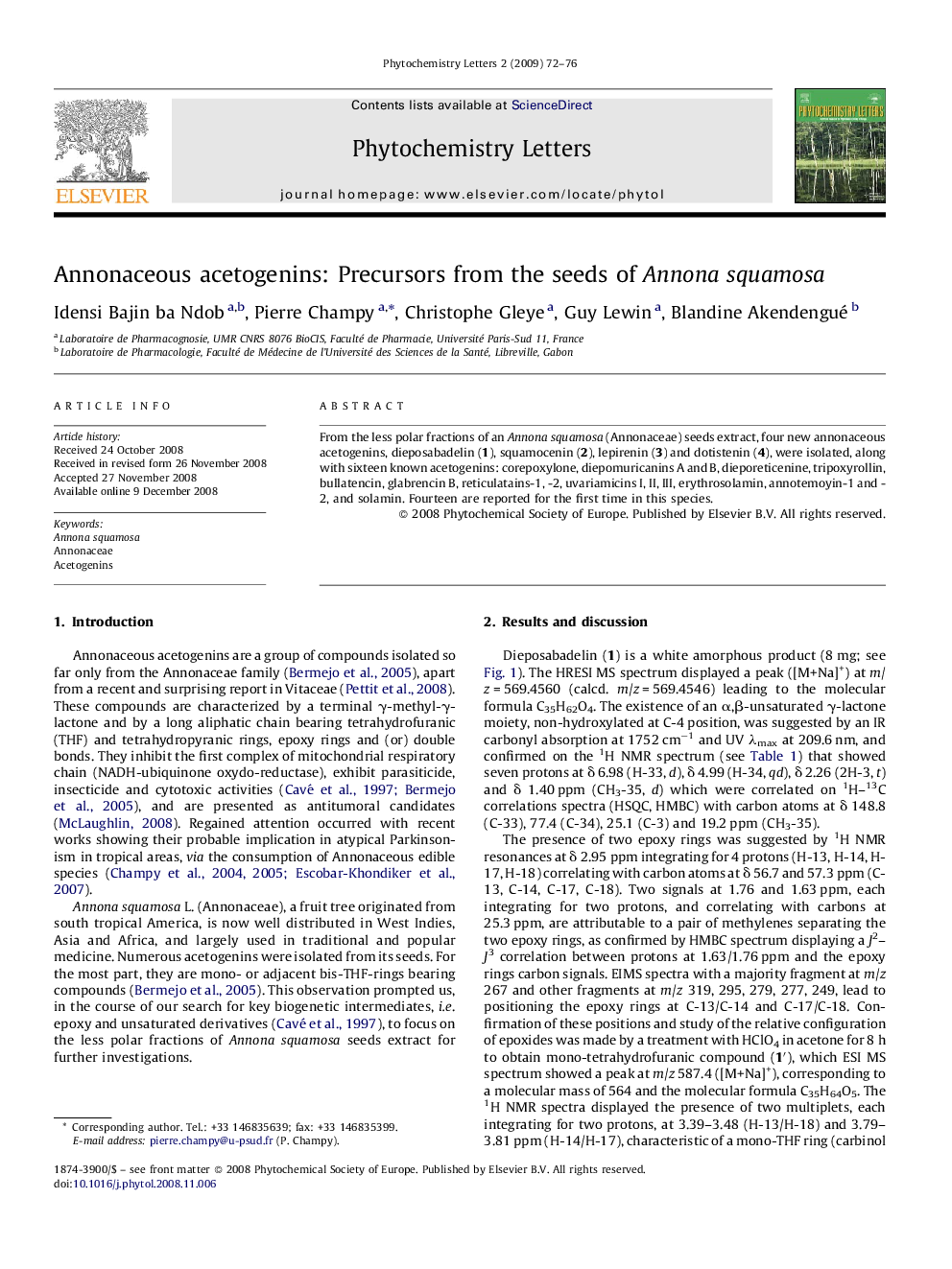 Annonaceous acetogenins: Precursors from the seeds of Annona squamosa