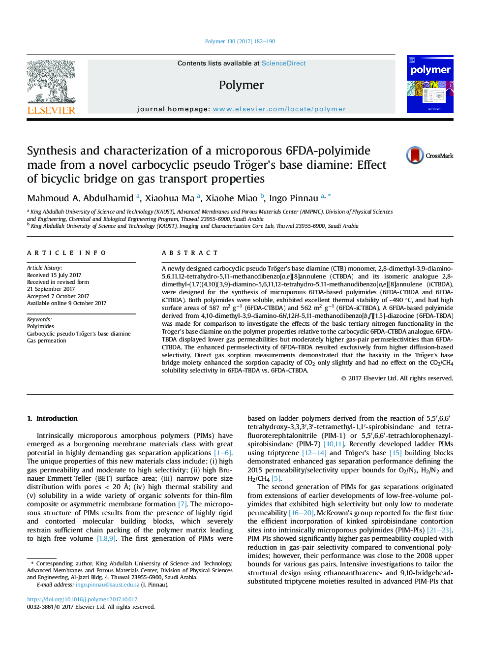 Synthesis and characterization of a microporous 6FDA-polyimide made from a novel carbocyclic pseudo Tröger's base diamine: Effect ofÂ bicyclic bridge on gas transport properties