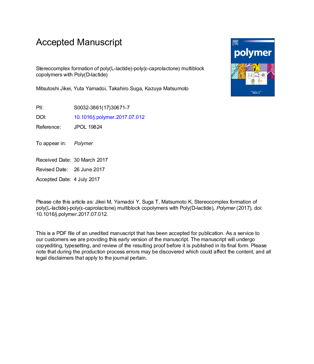 Stereocomplex formation of poly(l-lactide)-poly(Îµ-caprolactone) multiblock copolymers with Poly(d-lactide)