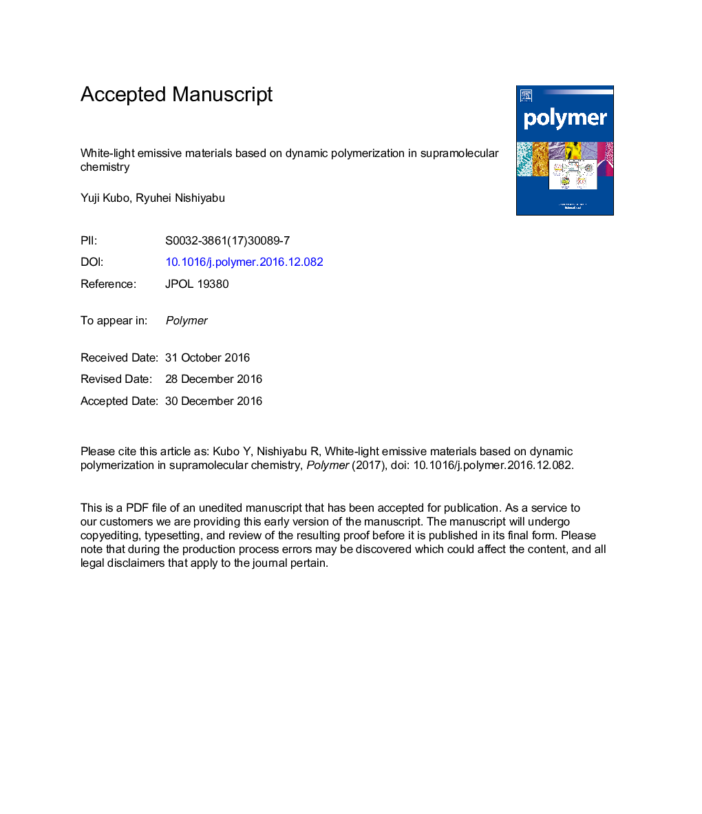 White-light emissive materials based on dynamic polymerization in supramolecular chemistry