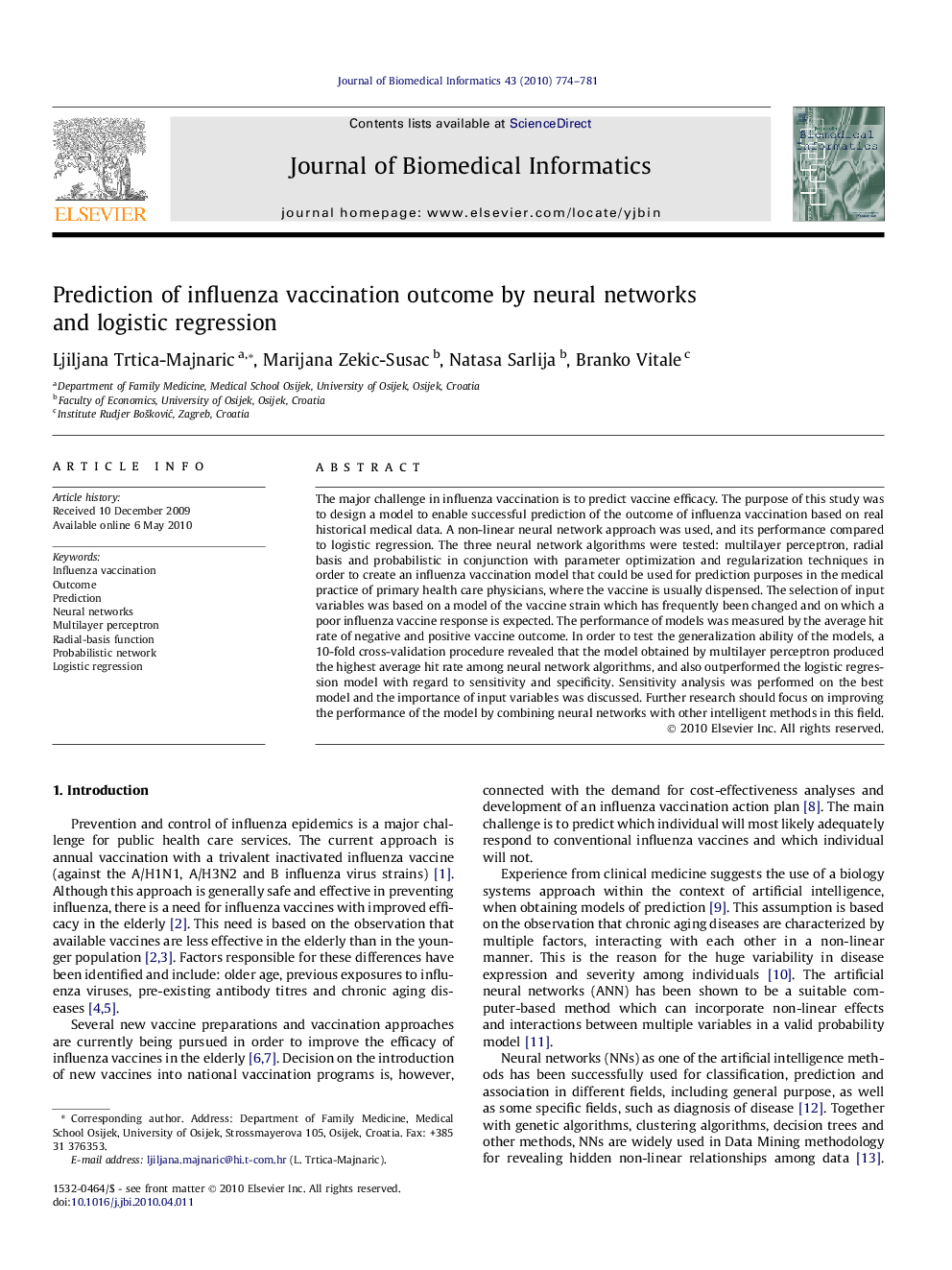 عکس صفحه اول مقاله: Prediction of influenza vaccination outcome by neural networks and logistic regression Prediction of influenza vaccination outcome by neural networks and logistic regression