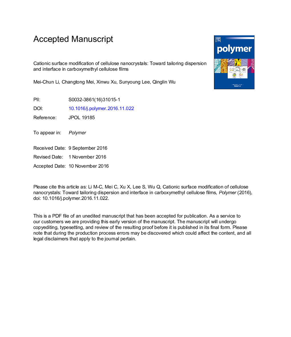 Cationic surface modification of cellulose nanocrystals: Toward tailoring dispersion and interface in carboxymethyl cellulose films