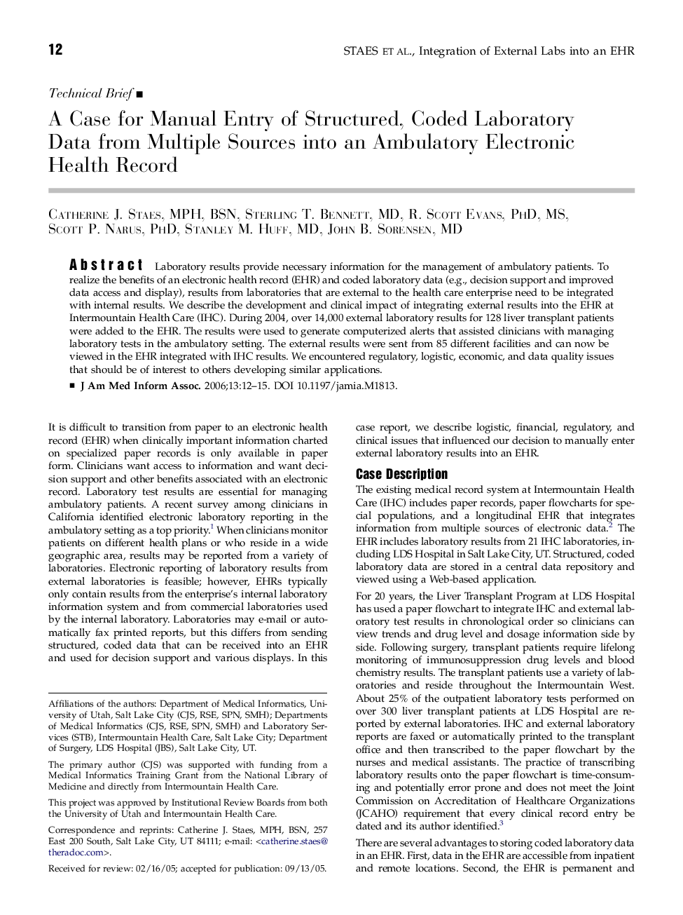 A Case for Manual Entry of Structured, Coded Laboratory Data from Multiple Sources into an Ambulatory Electronic Health Record 