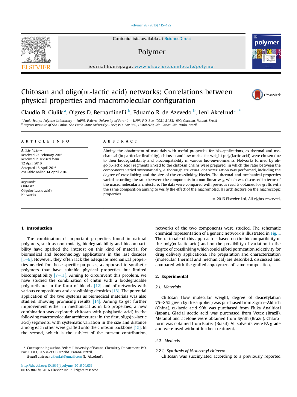 Chitosan and oligo(dl-lactic acid) networks: Correlations between physical properties and macromolecular configuration