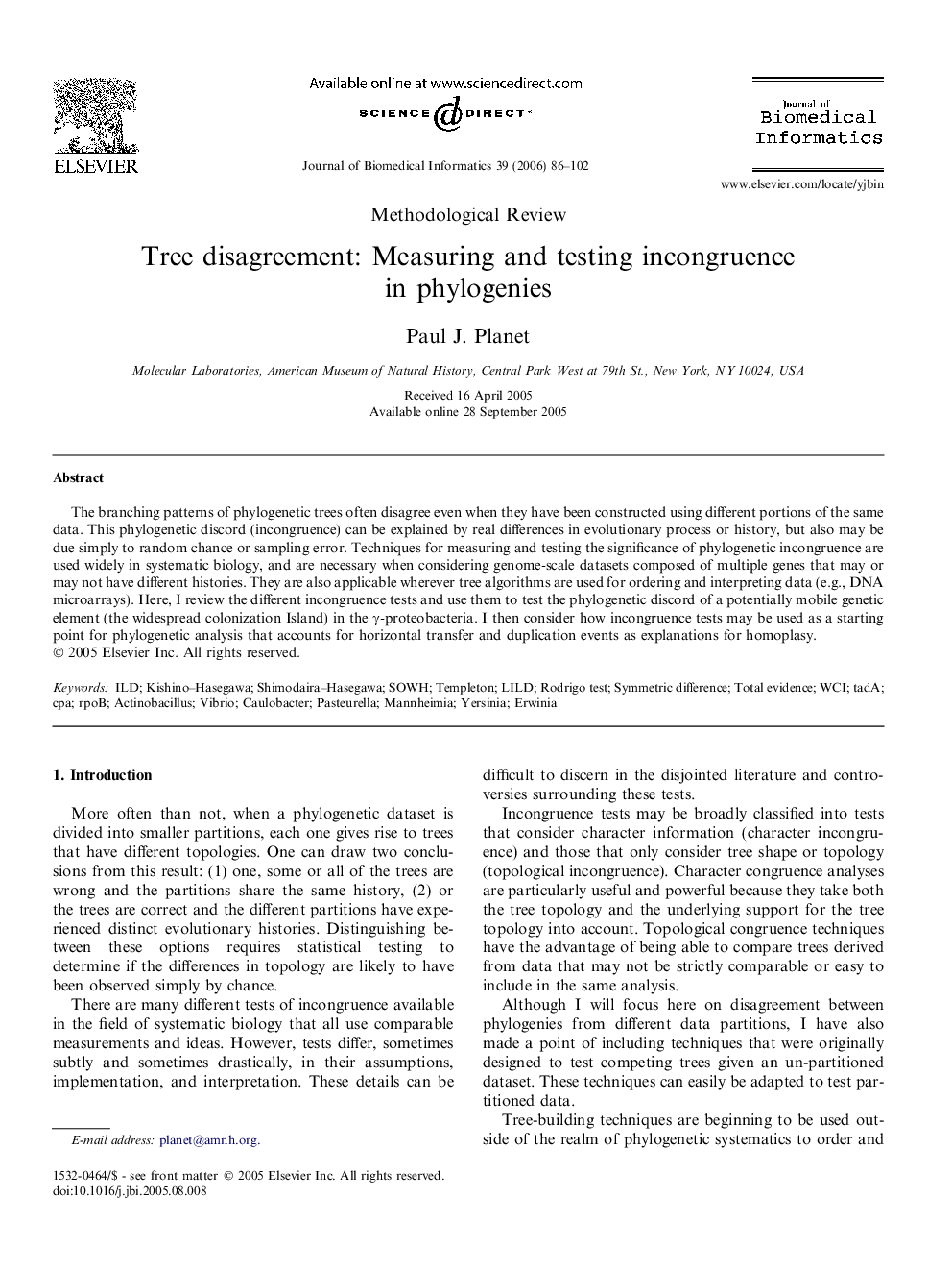 Tree disagreement: Measuring and testing incongruence in phylogenies