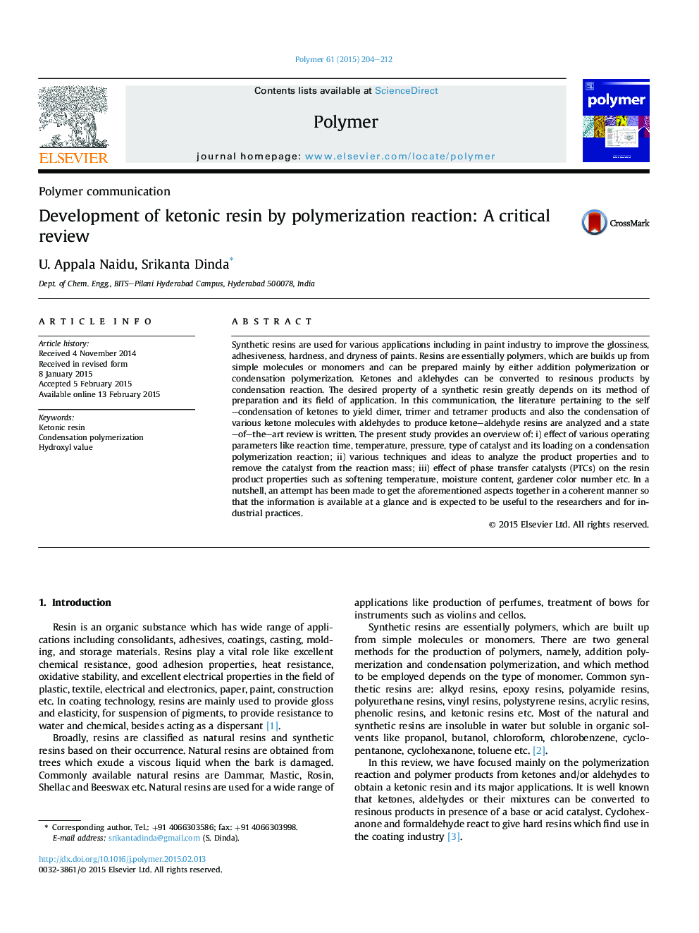 Development of ketonic resin by polymerization reaction: A critical review