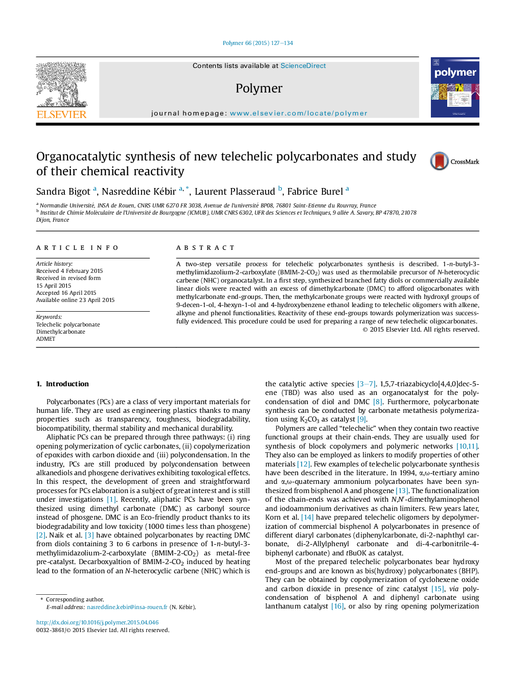 Organocatalytic synthesis of new telechelic polycarbonates and study of their chemical reactivity