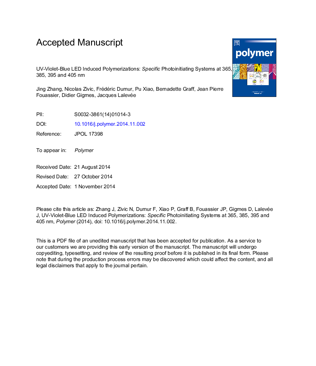 UV-violet-blue LED induced polymerizations: Specific photoinitiating systems at 365, 385, 395 and 405Â nm