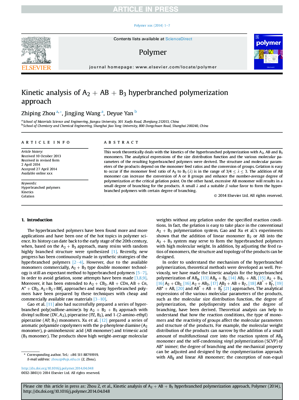 Kinetic analysis of A2Â +Â ABÂ +Â B3 hyperbranched polymerization approach