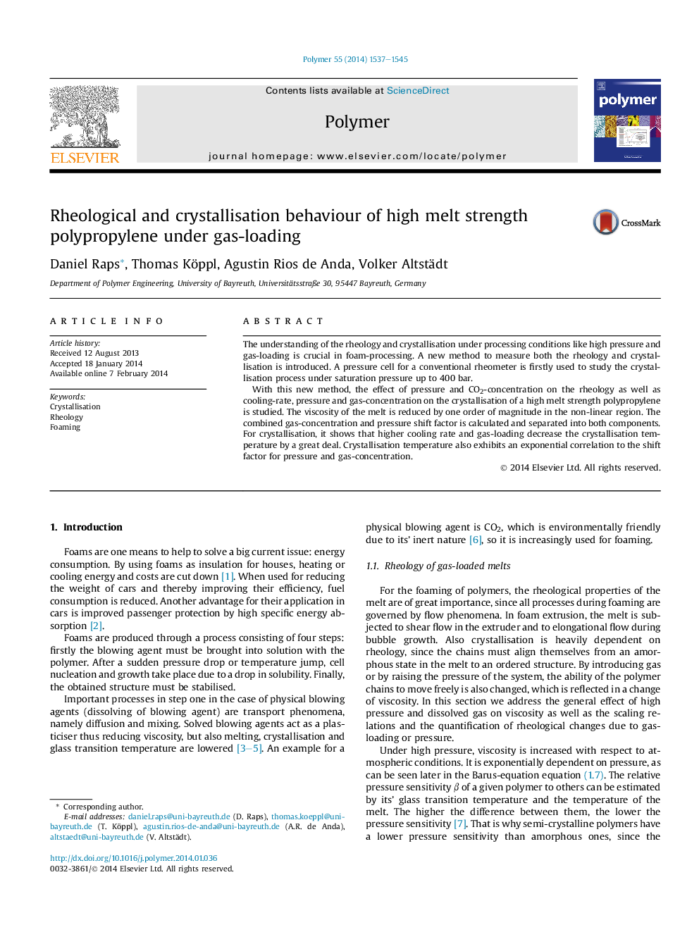 Rheological and crystallisation behaviour of high melt strength polypropylene under gas-loading