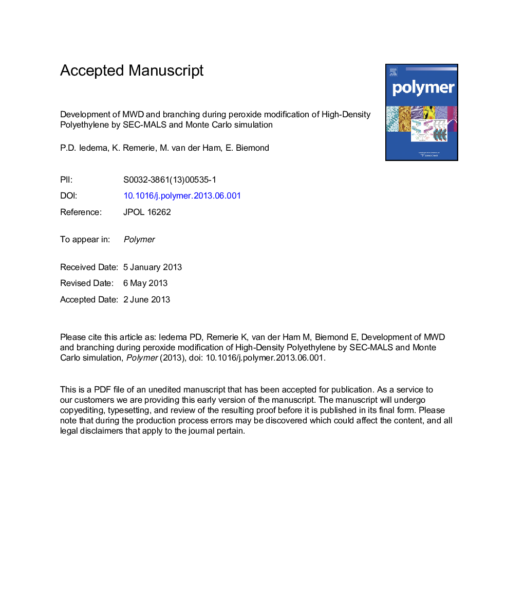 عکس صفحه اول مقاله: Development of MWD and branching during peroxide modification of High-Density Polyethylene by SEC-MALS and Monte Carlo simulation Development of MWD and branching during peroxide modification of High-Density Polyethylene by SEC-MALS and Monte Carlo simulation