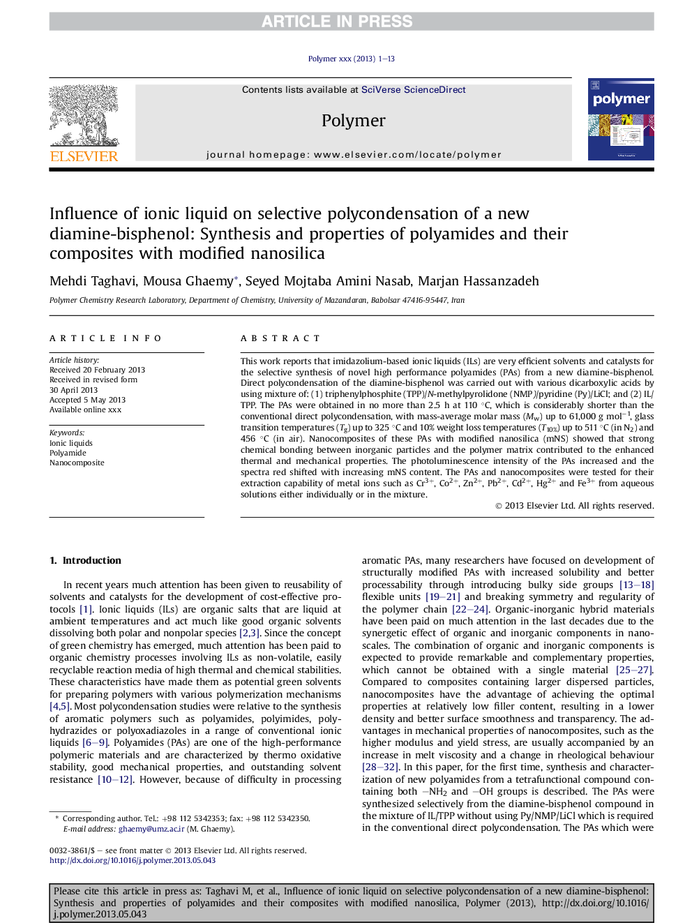 Influence of ionic liquid on selective polycondensation of a new diamine-bisphenol: Synthesis and properties of polyamides and their composites with modified nanosilica