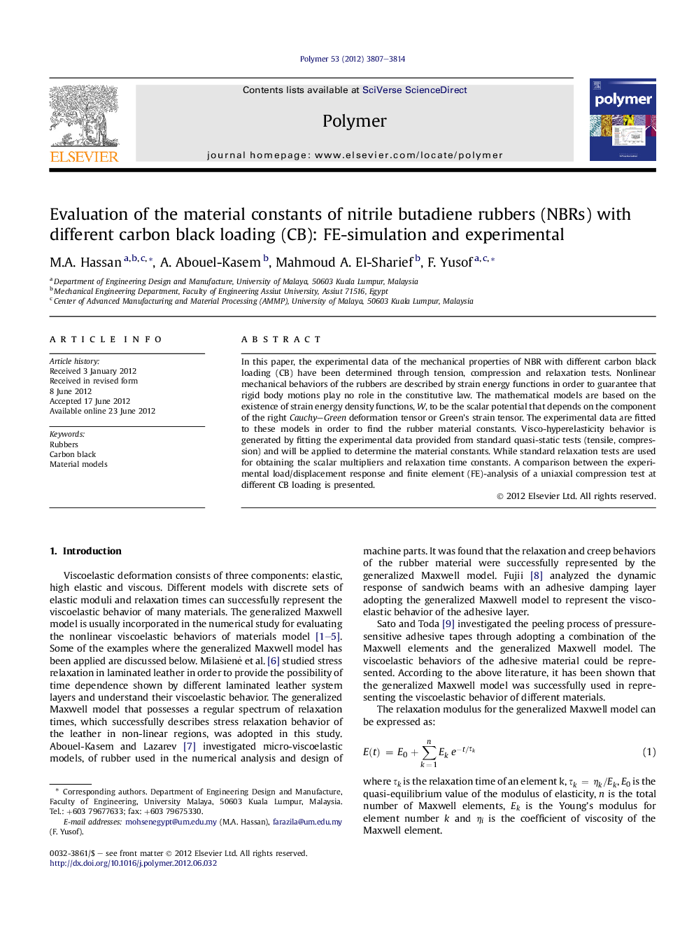 Evaluation of the material constants of nitrile butadiene rubbers (NBRs) with different carbon black loading (CB): FE-simulation and experimental