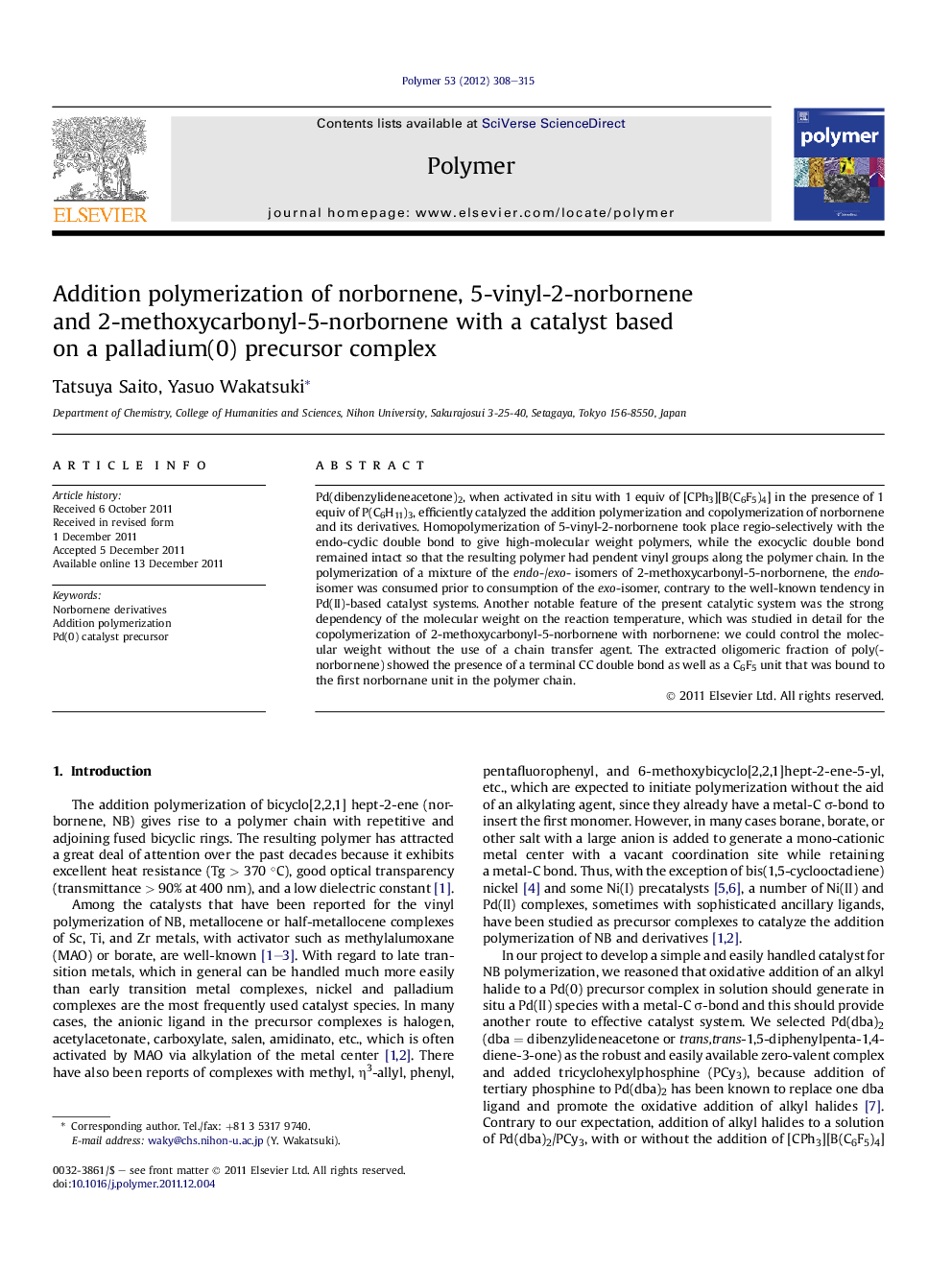 Addition polymerization of norbornene, 5-vinyl-2-norbornene and 2-methoxycarbonyl-5-norbornene with a catalyst based on a palladium(0) precursor complex