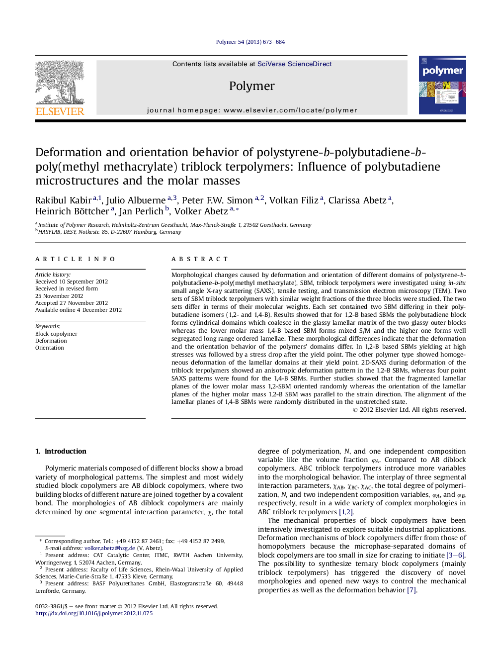 Deformation and orientation behavior of polystyrene-b-polybutadiene-b-poly(methyl methacrylate) triblock terpolymers: Influence of polybutadiene microstructures and the molar masses