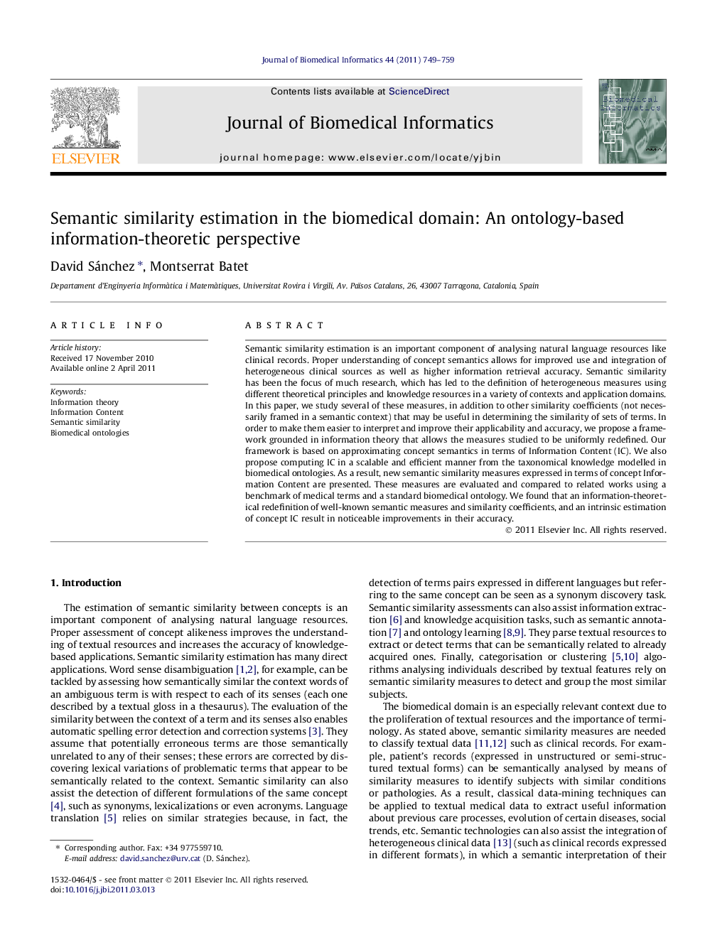 Semantic similarity estimation in the biomedical domain: An ontology-based information-theoretic perspective